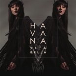 Havana - La Vita Bella ( DJ Fizo Faouez Remix)