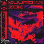 KUURO & Zok - Greed (Original Mix)