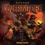 Gunner - Covering Fire (Original Mix) 