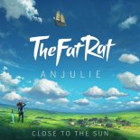 TheFatRat & Anjulie - Close To The Sun (DEMON REMIX)