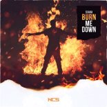 Sekai - Burn Me Down (Original Mix)