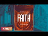 Gabriel M feat. Tobi Ibitoye - Faith (NA-NO Remix)