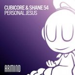 Shane54, Cubicore - Personal Jesus (Extended Mix)