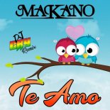 Makano - Te Amo (Dj Cry Remix)