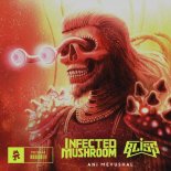 Infected Mushroom & Bliss - Ani Mevushal (Original Mix)