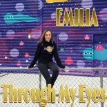EMILIA - THROUGH MY EYES (Original Mix)