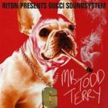 Riton, Gucci Soundsystem - Mr Todd Terry (Extended)