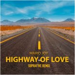 Mario Joy - Highway Of Love (Suprafive Remix)