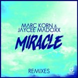 Marc Korn & Jaycee Madoxx – Miracle (Withard & Quickdrop Extended  Remix)