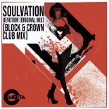 Soulvation - Devotion (Block & Crown Club Mix)