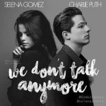 Charlie Puth feat. Selena Gomez - We Dont Talk Anymore (Andrey Exx & Sharapov Remix)