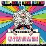 Elton John & Taron Egerton - (I'm Gonna) Love Me Again (From Rocketman  Purple Disco Machine Remix)