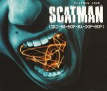 Scatman John - Scatman (Ski-Ba-Bop-Ba-Dop-Bop) (Third Level)