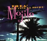 Mojito - Eo Ea  (Discotheque Style Remix)