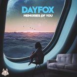 DayFox - Memories Of You