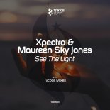 Xpectra, Maureen Sky Jones – See The Light (Original Mix)