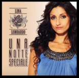 Lina Lombardo - Una Notte Speciale