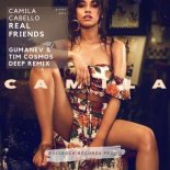 Camila Cabello - Real Friends (Gumanev & Tim Cosmos Deep Remix)
