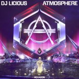 DJ Licious - Atmosphere (Original Mix)