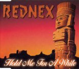 Rednex - Hold Me For A While (Album Version)