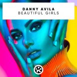 Danny Avila – Beautiful Girls (Original Mix)