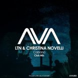 LTN & Christina Novelli – Cabana (Extended Club Mix)