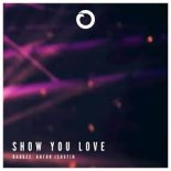 Da Buzz - Show You Love  (SoundFactory Radio Edit) 