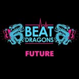 Beat Dragons - Future (Short Cut)