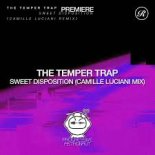 The Temper Trap - Sweet Disposition (Camille Luciani Mix)
