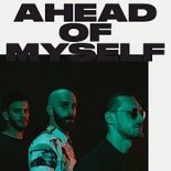 X Ambassadors - Ahead Of Myself