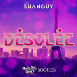 Shanguy - Désolée (Barthezz Brain 2020 Bootleg)