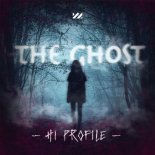 Hi Profile - The Ghost (Original Mix)