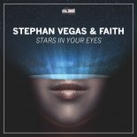 Stephan Vegas & Faith - Stars in Your Eyes (Extended Mix)
