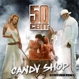 50 Cent - Candy Shop (DJ Pechkin Remix)