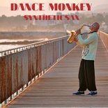 Syntheticsax - Dance Monkey (Cover on Tones and I)