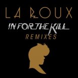 La Roux - In For The Kill (Cloud Seven x Alari Extended Mix)