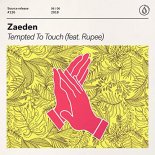 Zaeden Feat. Rupee - Tempted To Touch (Extended Mix)