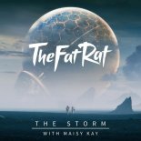 TheFatRat, Maisy Kay - The Storm