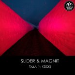 Slider & Magnit feat KDDK - Туда
