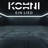 Kohni - Ein Lied