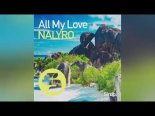 NALYRO - All My Love (Original Club Mix)