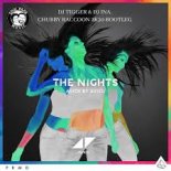 Avicii - The Nights (DJ Tigger, DJ Ina, Chubby Raccoon Bootleg)