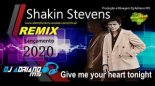 Shakin Stevens - Give Me Your Heart Tonight (DJ Adriano MS)