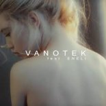 Vanotek Ft.Eneli - Tell Me Who (Deeperise Remix)