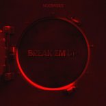 NoizBasses - Break Em Up (Original Mix)