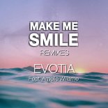 Evotia feat. Amelie Willame - Make Me Smile (Patrick Fiera Remix)