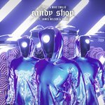 Olympis, Mike Emilio, Helion feat. James Wilson, IRMA - Candy Shop (EXTENDED)