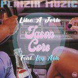 Jason Core feat Icy Ash - Like A Jerk (original mix)