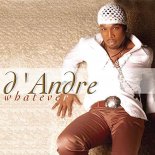 D'Andre - Whatever (Sweet Rains Radio Mix)