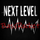 BassRocket - Next Level (Original Mix)